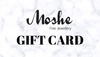 Moshe Fine Jewellery Gift Card
