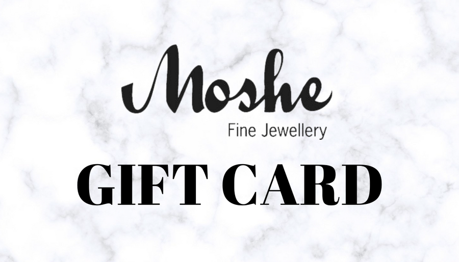 Moshe Fine Jewellery Gift Card